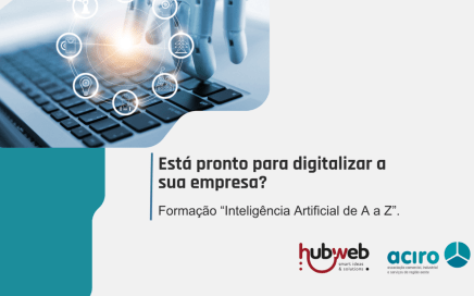 Está pronto para digitalizar a sua empresa? Formação: Inteligência Artificial de A a Z