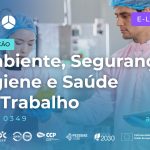 UFCD 0349 – Ambiente, Segurança, Higiene e Saúde no Trabalho
