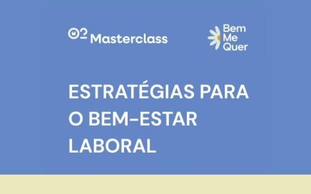 Imagem de divulgação da masterclass Estratégias para o Bem-Estar Laboral