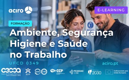 UFCD 0349 – Ambiente, Segurança, Higiene e Saúde no Trabalho